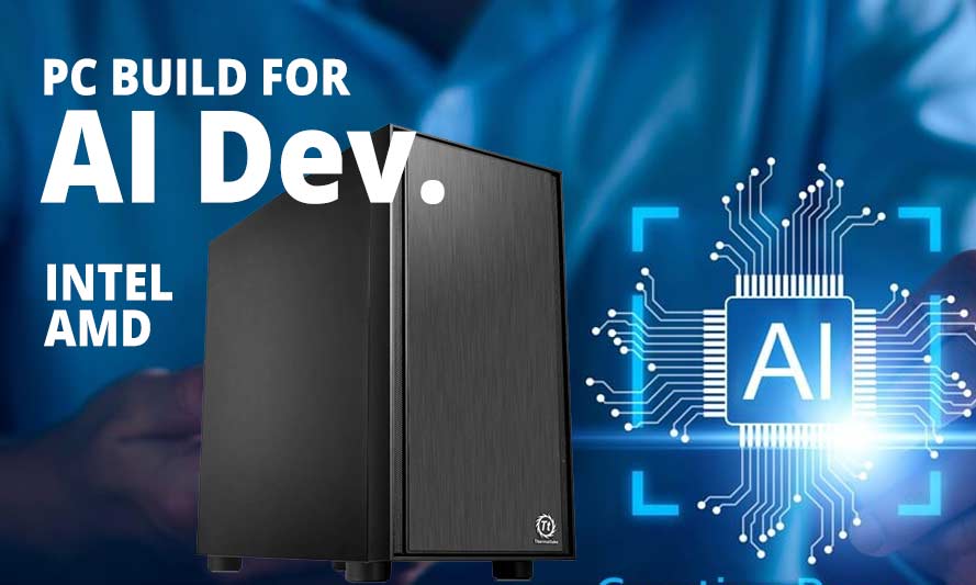 PC Build for AI development