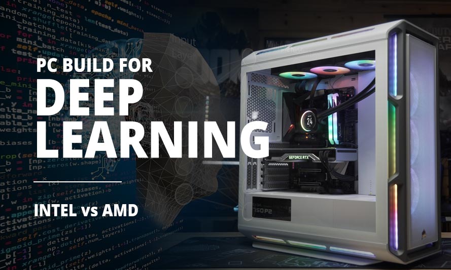 PC Build for Deep Learning